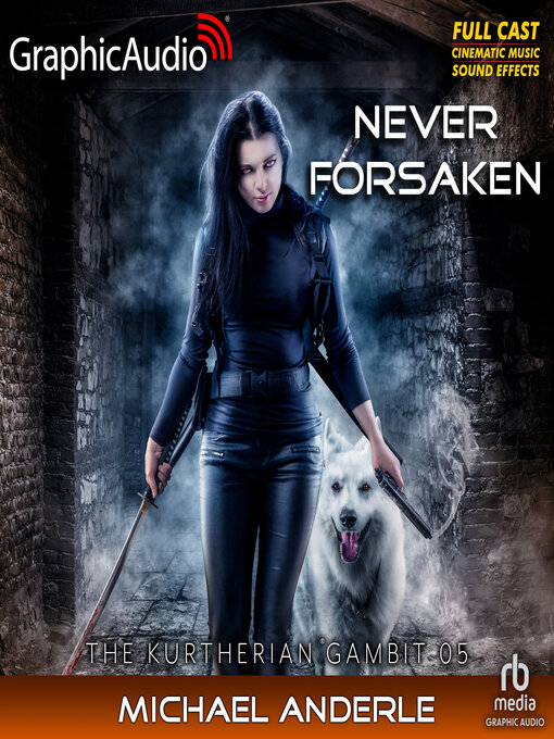 Title details for Never Forsaken by Michael Anderle - Available